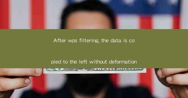 After wps filtering, the data is copied to the left without