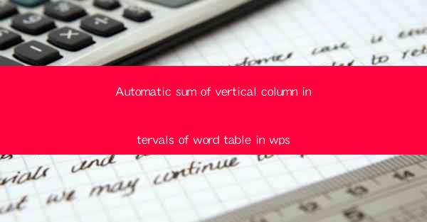 Automatic sum of vertical column intervals of word table in