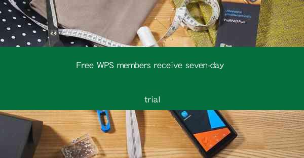 Free WPS members receive seven-day trial