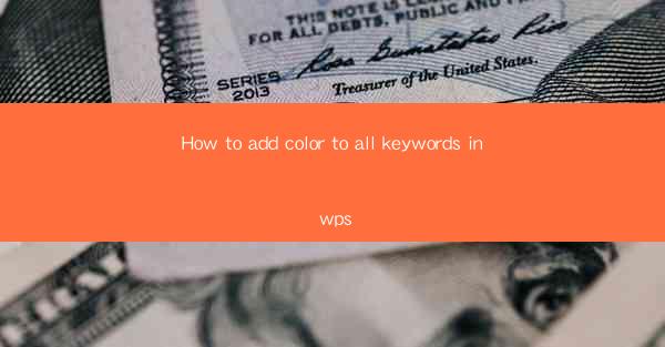 How to add color to all keywords in wps