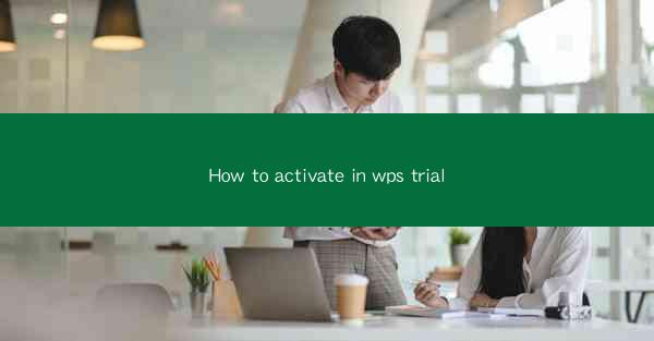 How to activate in wps trial
