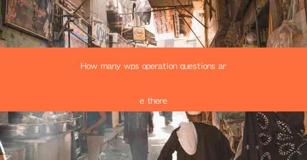How many wps operation questions are there